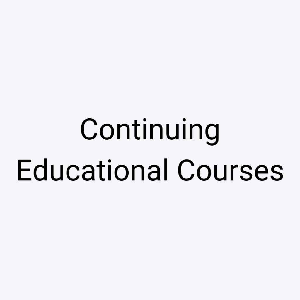 Click to read more: Continuing Educational Courses